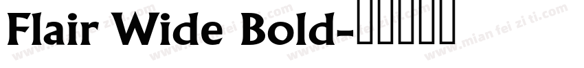 Flair Wide Bold字体转换